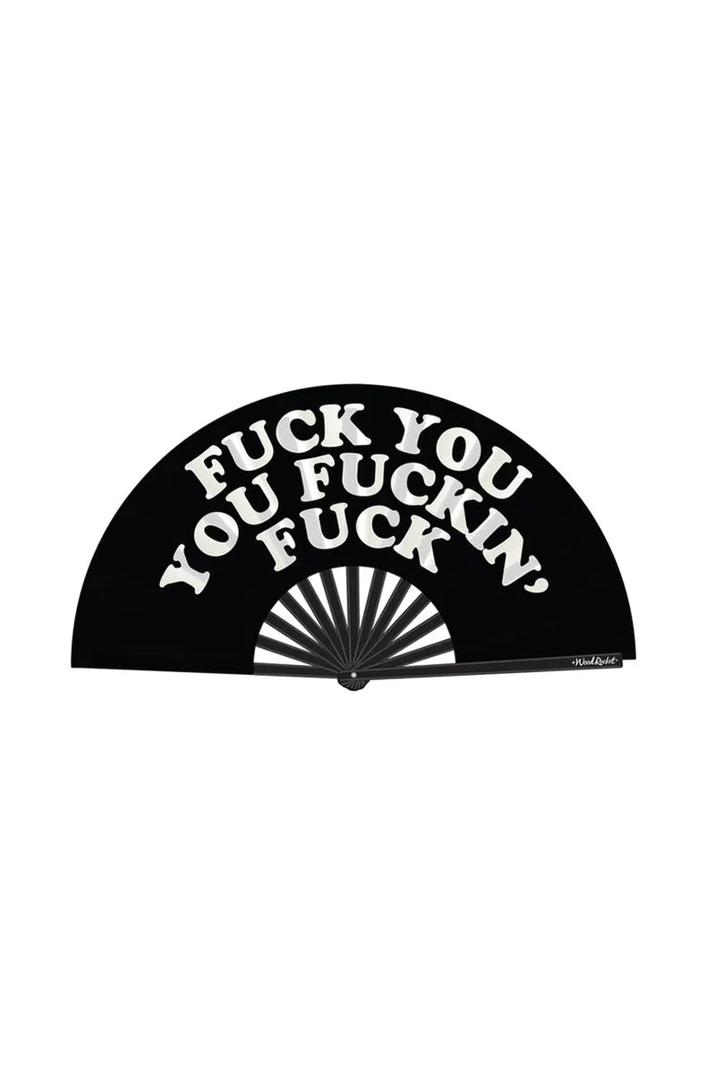 Fuck You Fan