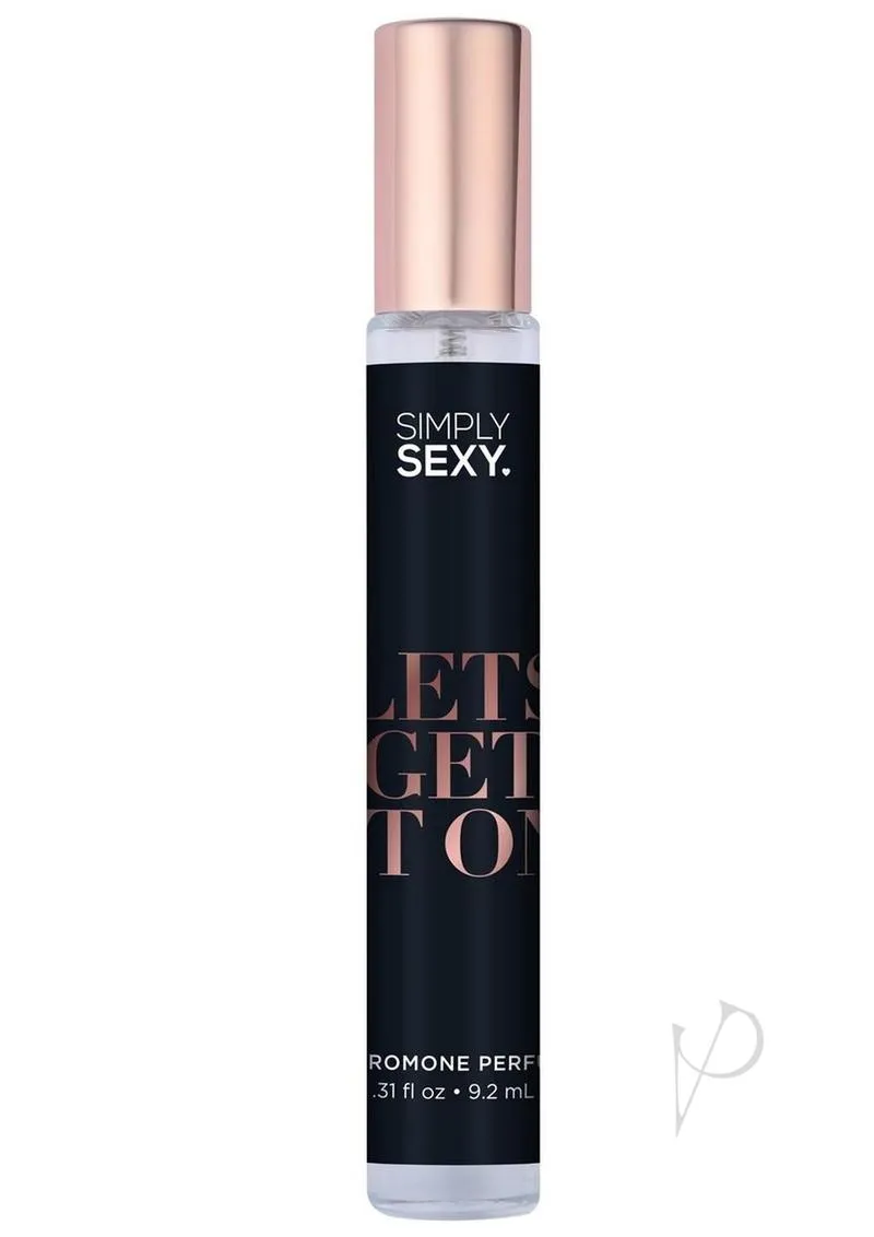 Simply Sexy Phero Lets Get It On