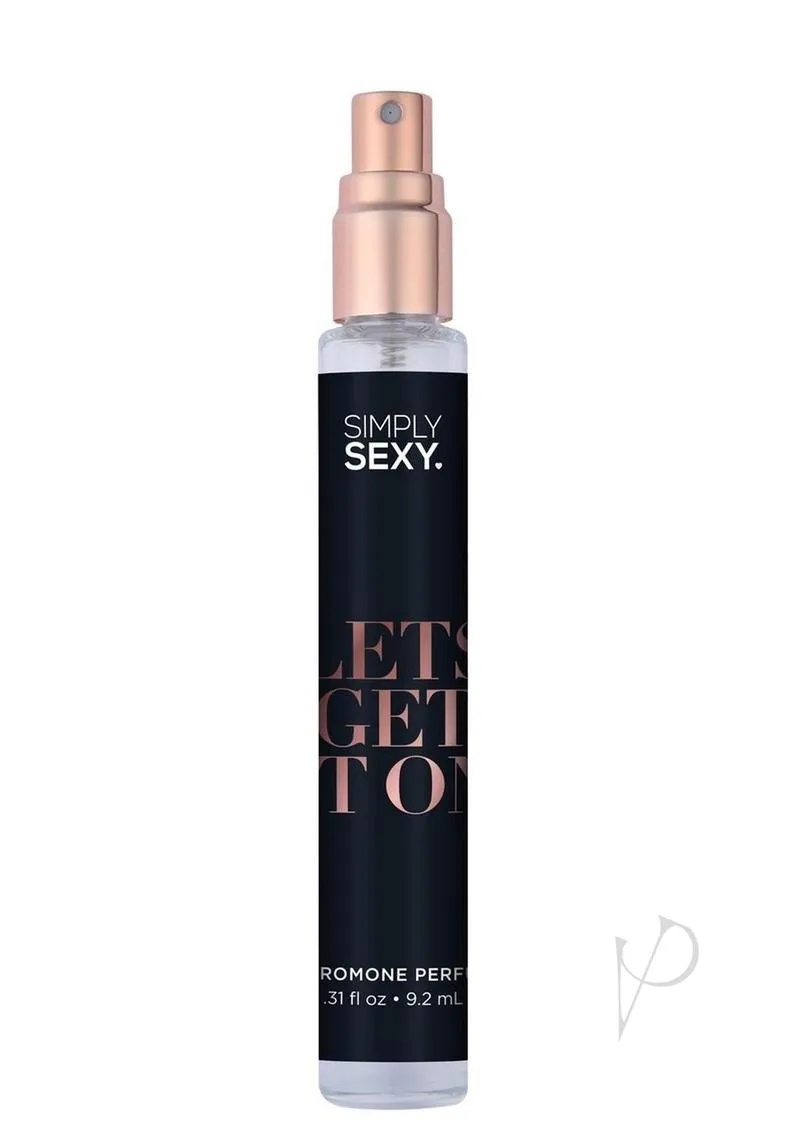Simply Sexy Phero Lets Get It On