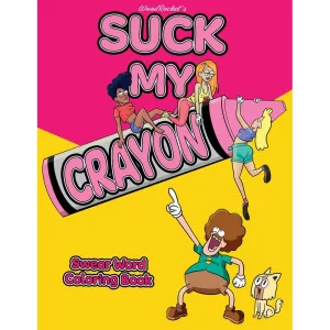 Wood Rocket Suck My Crayon Coloring Book